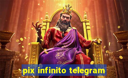 pix infinito telegram